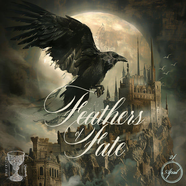 The Page of Cups Quarterly ~ Feathers of Fate ~ April 2024