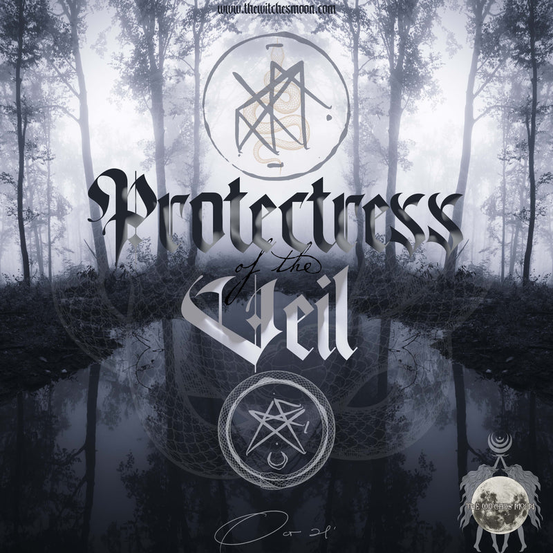 The Witches Moon® - Protectress of the Veil - October 2021