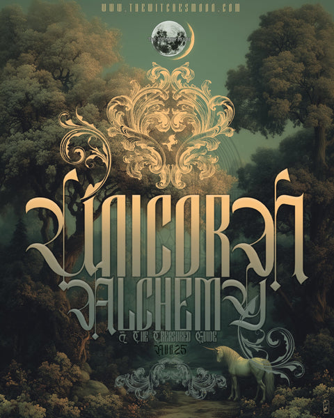 The Witches Moon® ~ Unicorn Alchemy & The Treasured Guide ~ August 2025