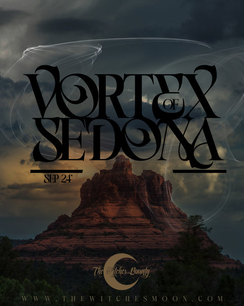 The Witches Bounty™ ~ Vortex of Sedona ~ September 2024