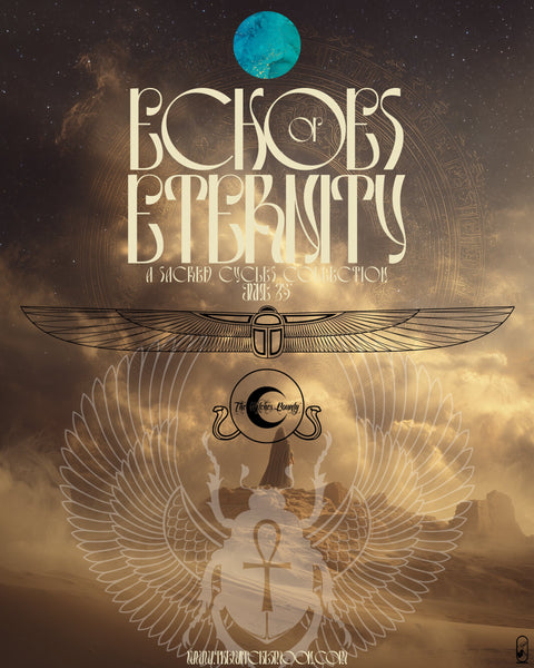 The Witches Bounty™ ~ Echoes of Eternity ~ A Sacred Cycles Collection ~ June 2025