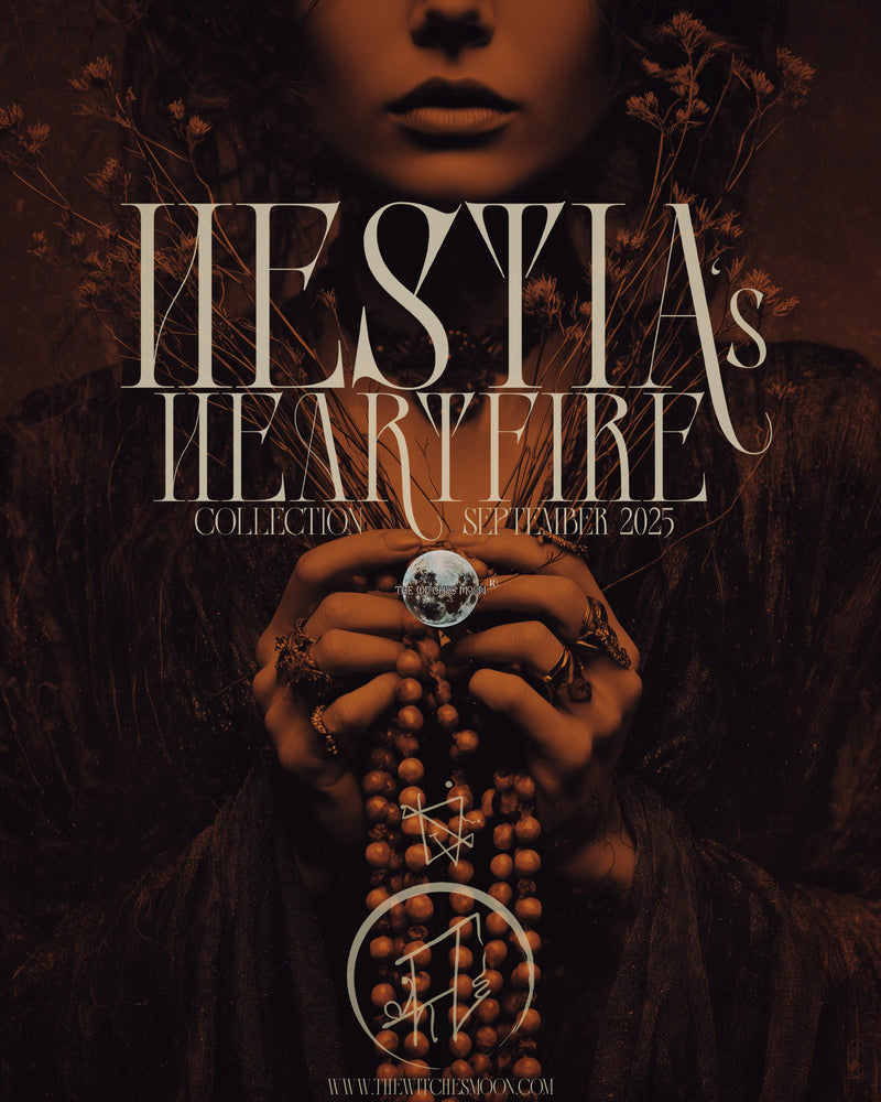 The Witches Moon® - Hestia's Heartfire Collection - September 2025