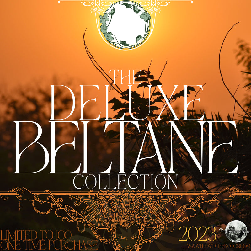 The Deluxe 2023 Beltane Collection - Preorder Information!
