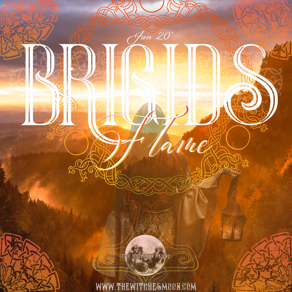 The Witches Moon® - Brigid's Flame - January 20'