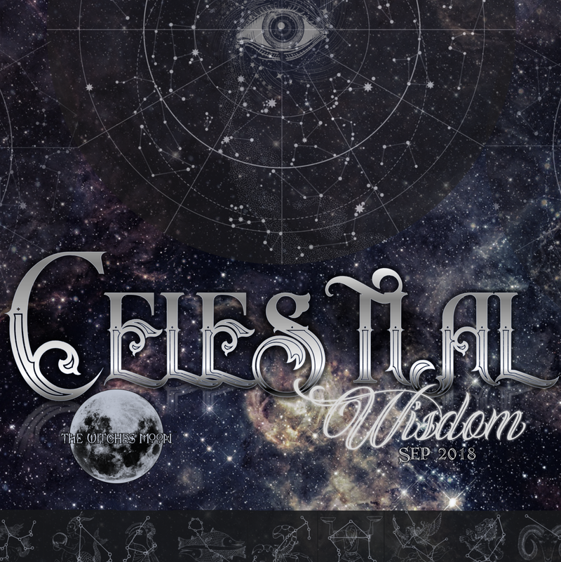 The Witches Moon™ - Celestial Wisdom - September 2018