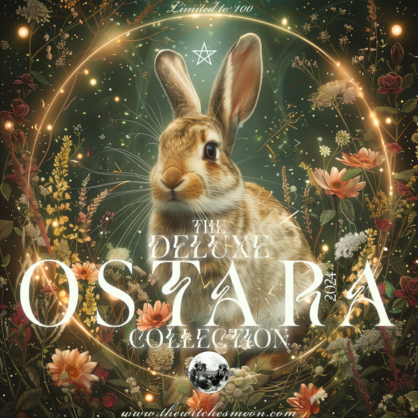 The 2024 Deluxe Ostara Collection ~ Preorder Information!