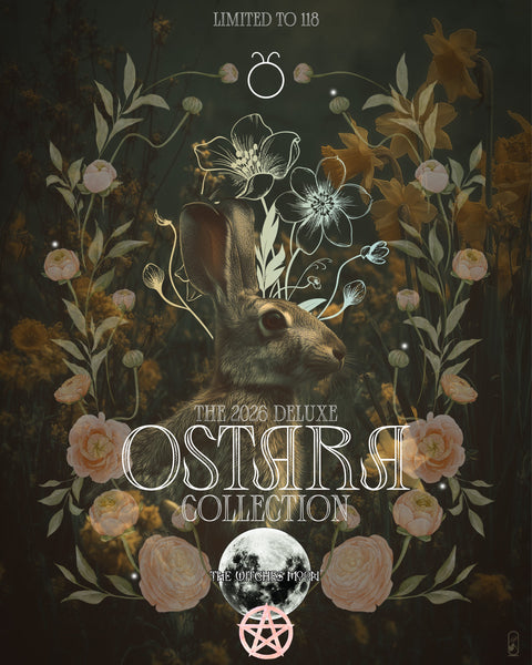 The 2026 Deluxe Ostara Collection ~ Preorder Information!