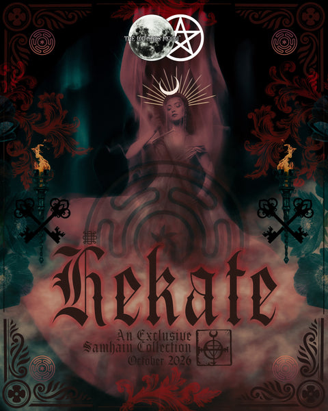 The Witches Moon® ~ Hekate ~ An Exclusive Samhain Collection ~ October 2026