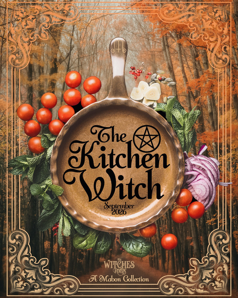 The Witches Roots™ - The Kitchen Witch - A Mabon Collection - September 2026