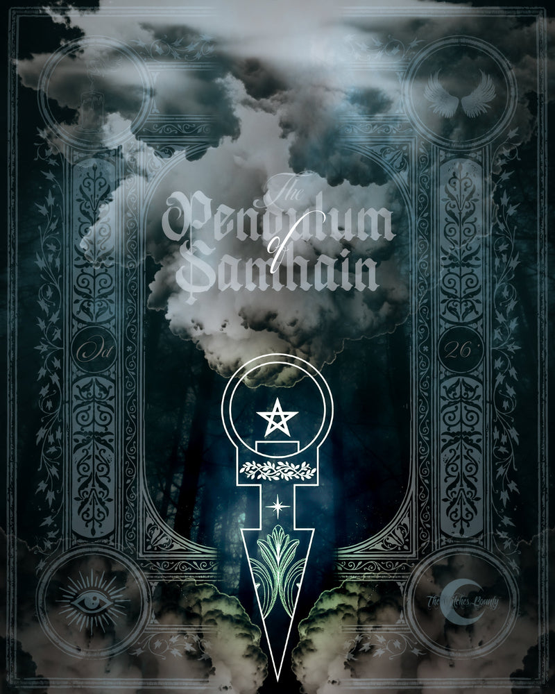 The Witches Bounty ~ The Pendulum of Samhain ~ October 2026