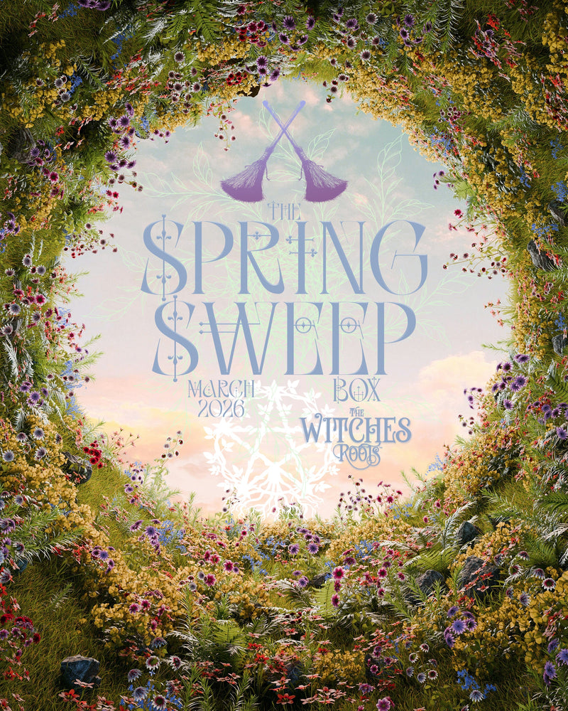 The Witches Roots™ ~ The Spring Sweep Box ~ March 2026