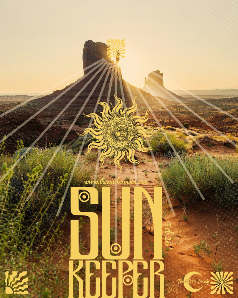 The Witches Bounty™ ~ Sun Keeper ~ February 2026