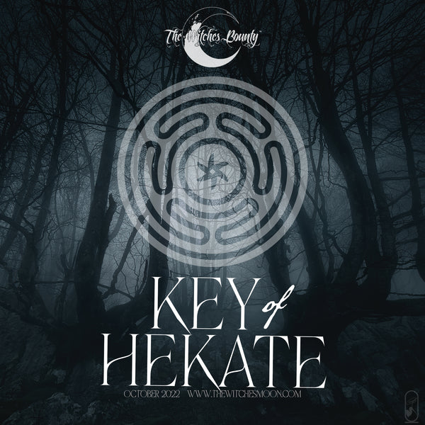 The Witches Bounty™ - Key of Hekate - October 2022
