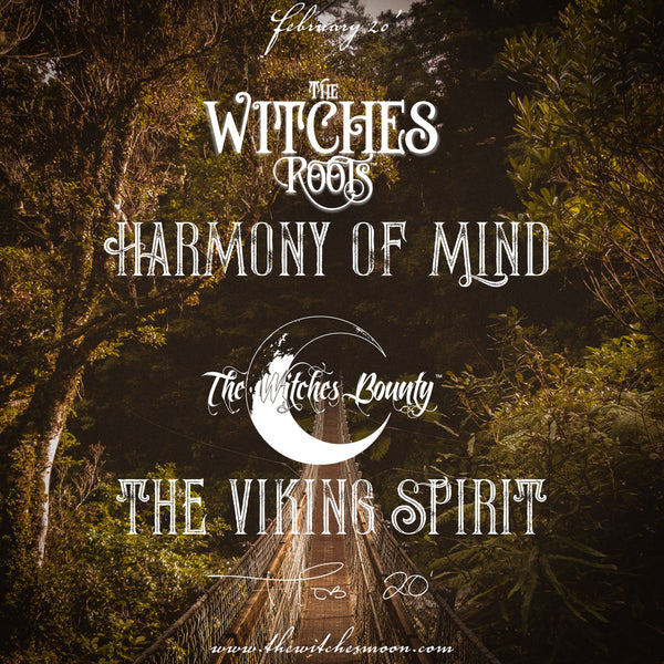 The Witches Roots™ & The Witches Bounty™ February 2020 Themes Revealed!