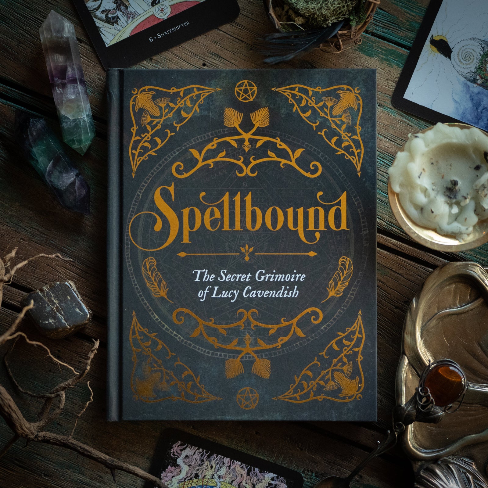 Spellbound ~ The Secret Grimoire of Lucy Cavendish