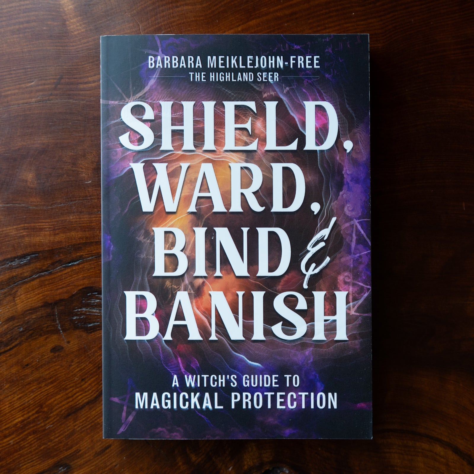 Shield, Ward, Bind & Banish