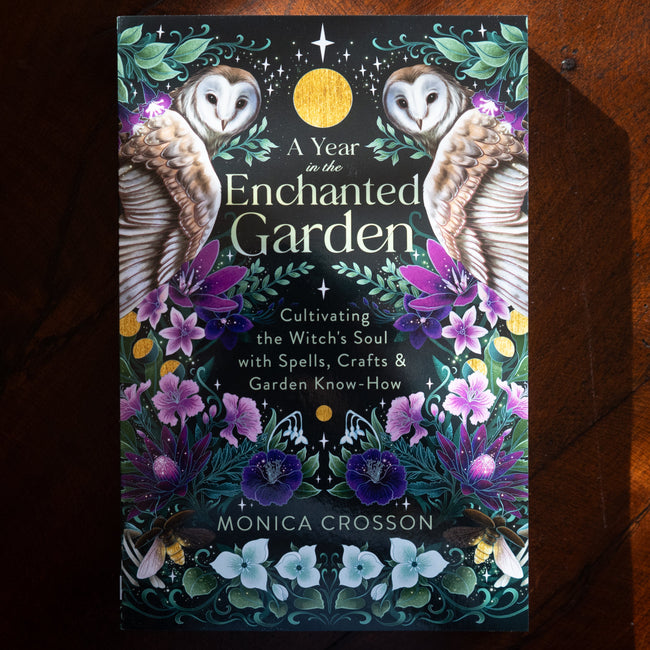 A Year in the Enchanted Garden